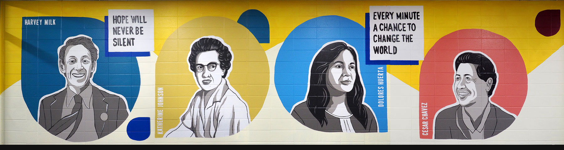 Diversity Mural Wall 2: Cesar Chavez, Dolores Huerta, Katherine Johnson, Harvey Milk